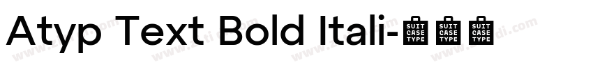 Atyp Text Bold Itali字体转换